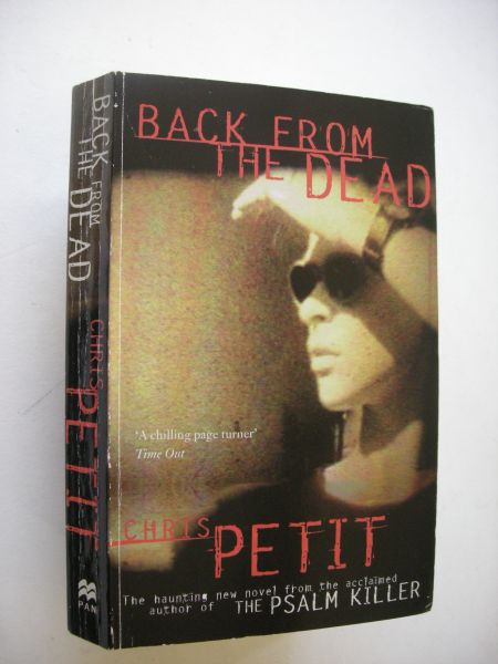 Petit, Chris - Back from the Dead