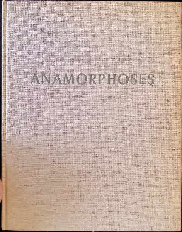 Jurgis Baltrusaitis - Anamorphoses ou magie artificielle des effets merveilleux