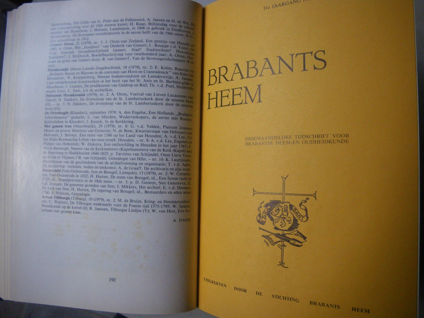 BRABANT. - Brabants Heem; Driemaandelijks tijdschrift voor Brabantse Heem- en Oudheidkunde, jaargang 30/31/32.