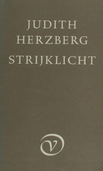 Herzberg, Judith. - Strijklicht.