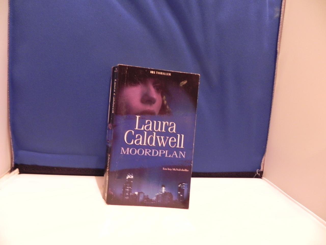 Laura Caldwell - Moordplan
