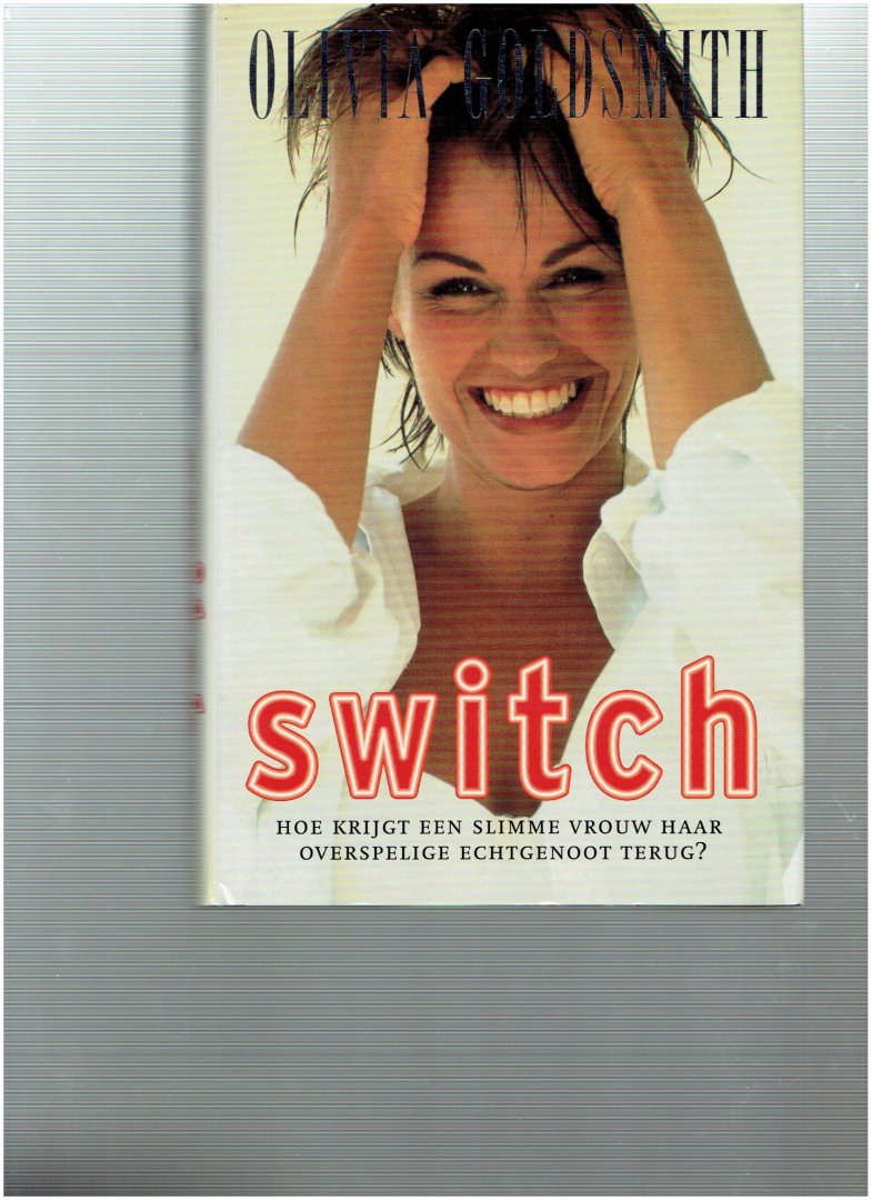 goldsmith, olivia - Switch / druk 1