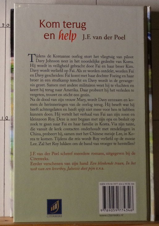 Poel, J.F. van der - kom terug en help