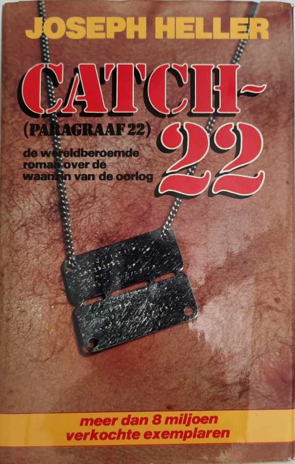 HELLER Joseph - Catch-22 - de wereldberoemde roman over de waanzin van de oorlog