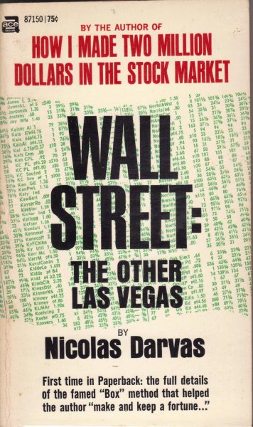 Darvas, Nicolas - Wall Street: the other Las Vegas
