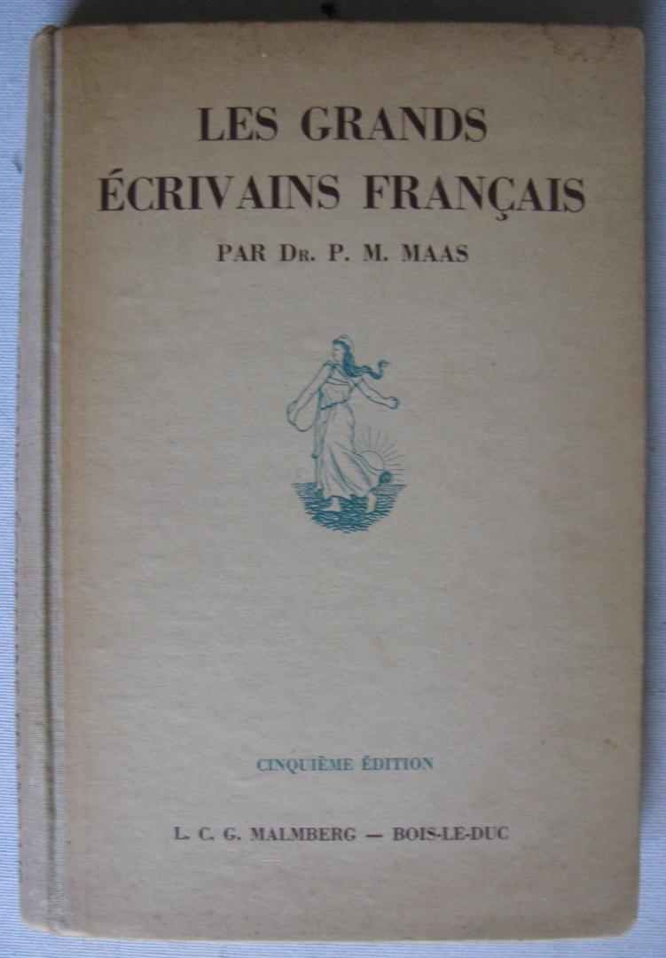 Maas, P.M. - Les grands écrivains Francais
