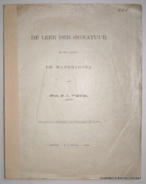 VETH, P.J., - De leer der signatuur. Met een naschrift: De Mandragora.