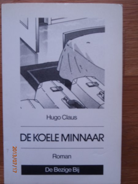 Claus, Hugo - De koele minnaar.