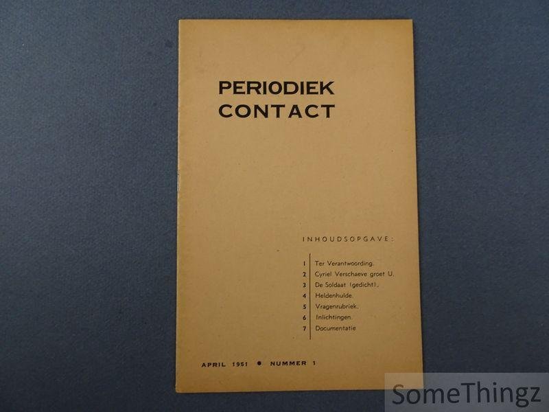 N/A. - Toon Van Overstraeten. - Periodiek Contact. April 1951, nummer 1. [Maandelijks tijdschrift voor en door Oostfronters.]