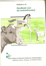  - Handboek voor de rundveehoudery / druk 6