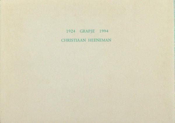 Heeneman, Christiaan. - 1924 Grapje 1994.
