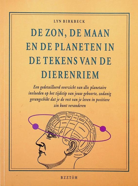 Birkbeck, Lyn - De zon, de maan en de planeten in de tekens van de dierenriem