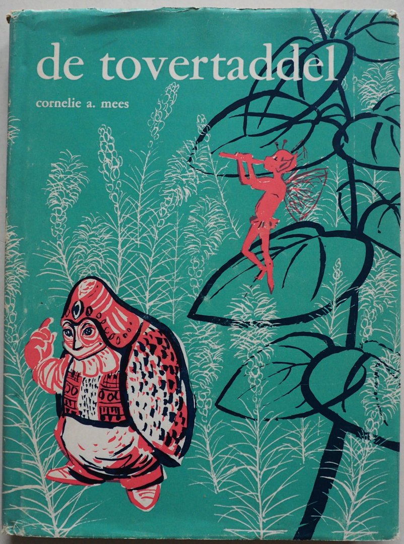 Mees Cornelie A, ill. Gerding Laura - De Tovertaddel