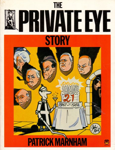 Marnham, Patrick (ds1272) - The Private Eye Story - The first 21 years