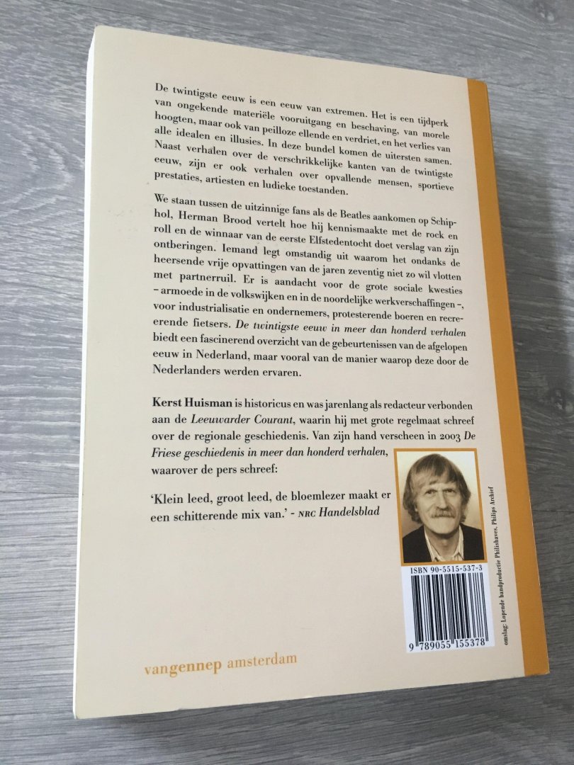 Huisman, K. - De twintigste eeuw in meer dan 100 verhalen