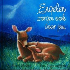 McGee, Marni en Tina Macnaughton - Engelen zorgen ook voor jou