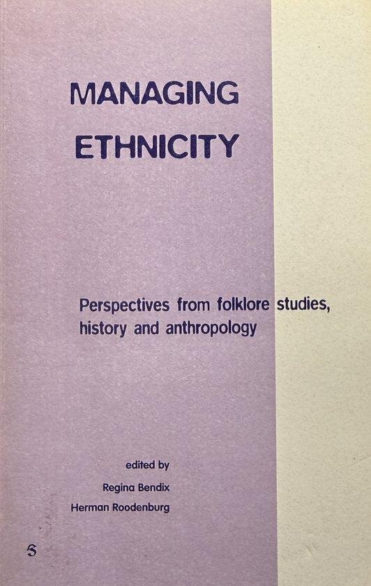  - Managing ethnicity