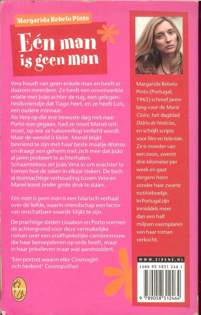 Pinto, Margarida . Rebelo Vertaling Kitty Pouwels  Omslagontwerp Studio Eric Wondergem BNO - Een man is geen man