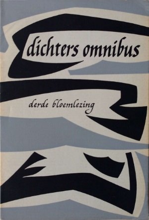 A Stols  samenstelling - Dichters omninbus. Derde bloemlezing