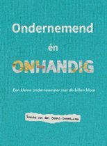 Beemt-Groothuizen, Raimke van den - Ondernemend én Onhandig / een kleine onderneemster met de billen bloot