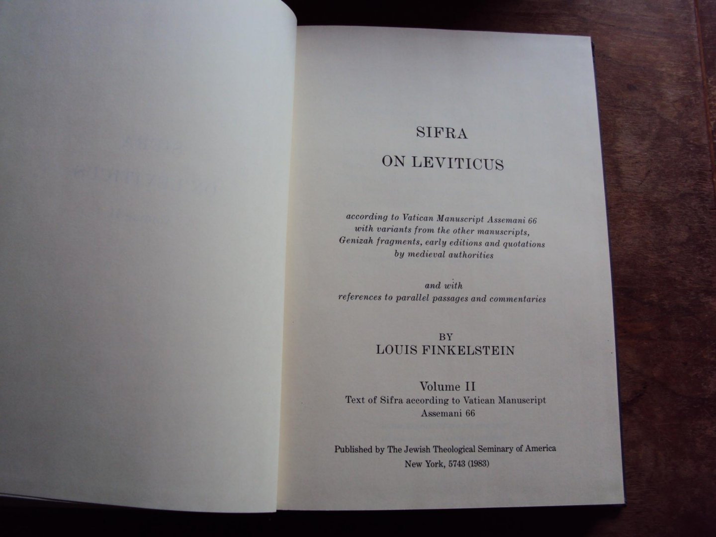 Finkelstein, Louis - Sifra on Leviticus, Vol. II. Text of Sifra according to Vatican Manuscript Assemani 66