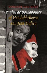 Paulus de Boskabouter of het dubbelleven van Jean Dulieu - biografie
