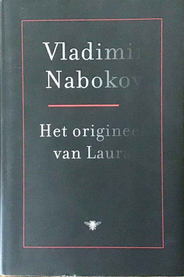 Nabokov, Vladimir - Het Origineel Van Laura. Doodgaan Is Leuk