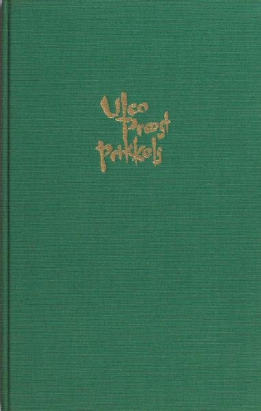 Proost, Ulco. - Ulco Proost Prikkels. Citaten uit het gedenkboek 'Twee eeuwen Brandt & Proost'