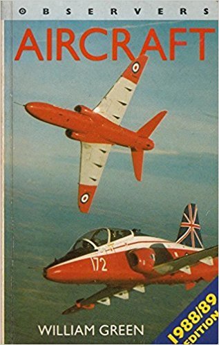 Green, William - Observers Aircraft 1988/89 edition