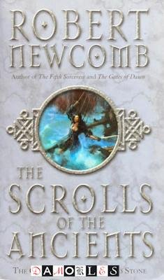 Robert Newcomb - Chronicles of Blood and Stone. Book Three: The Scrolls of the Ancients