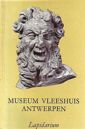 Nespen, W. van - Lapidarium, Museum Vleeshuis Antwerpen