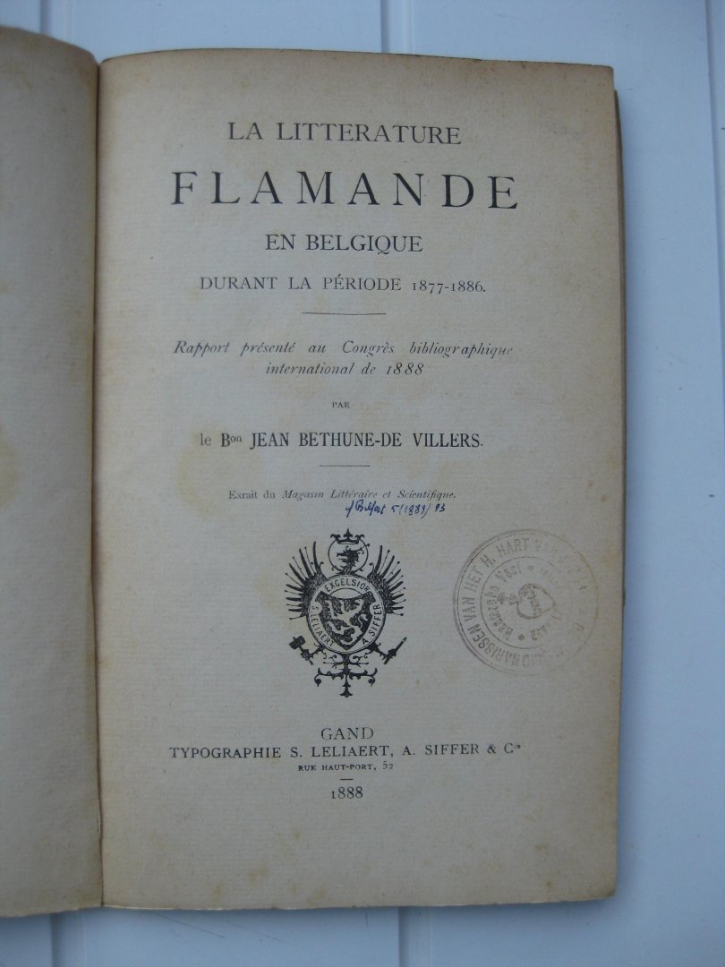 Bethune-de Villers, Baron Jean - La litterature flamande en Belgique durant la période 1877-1886.