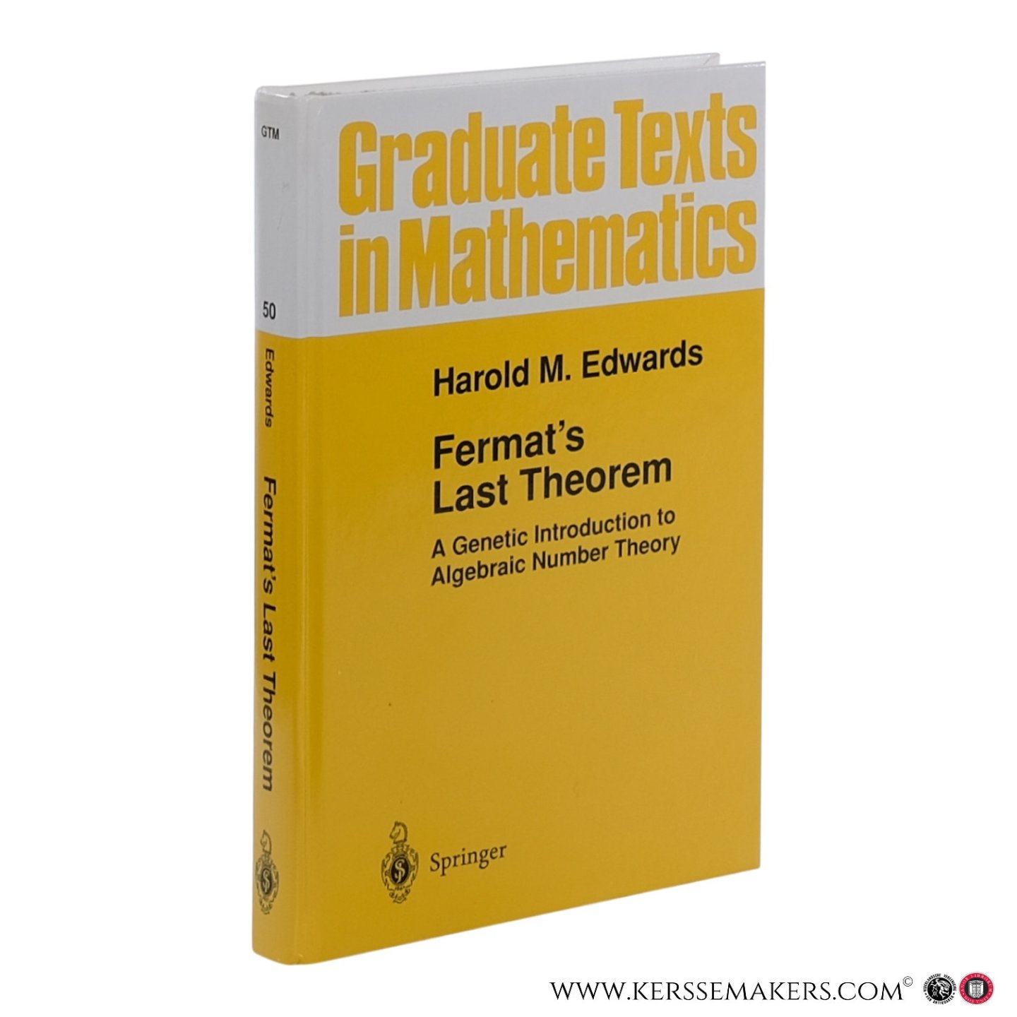 Edwards, Harold M. - Fermat’s Last Theorem. A Genetic Introduction to Algebraic Number Theory.
