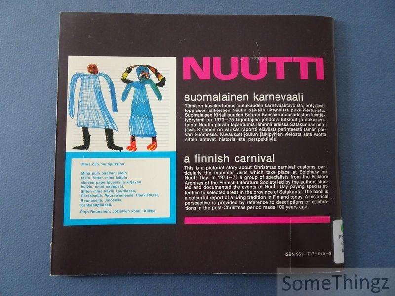 Bregenhoj, Carsten / Vento, Urpo. - Nuutti: Suomalainen Karnevaali. A Finnish Carnival. [Finnish - English text]