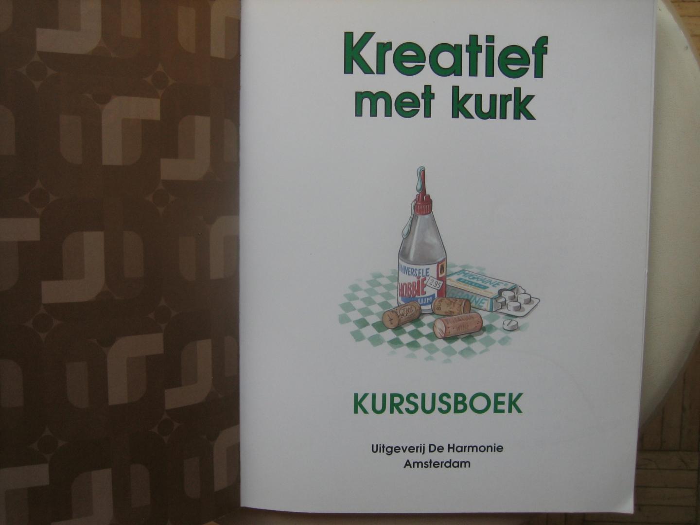 Arjan Ederveen en Tosca Niterink - Kreatief met Kurk Kursusboek