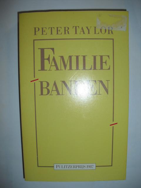 Taylor, Peter - Familiebanden