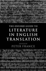 The Oxford Guide to Literature in English Translation