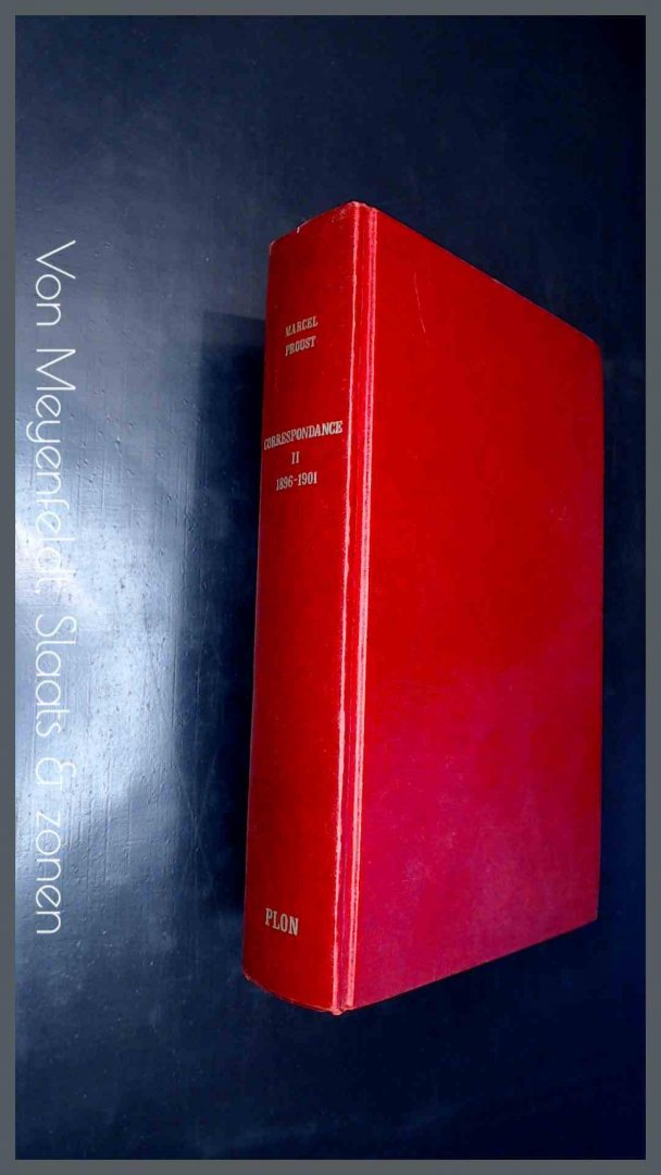 Proust, Marcel - Correspondance - Tome II : 1896 - 1901