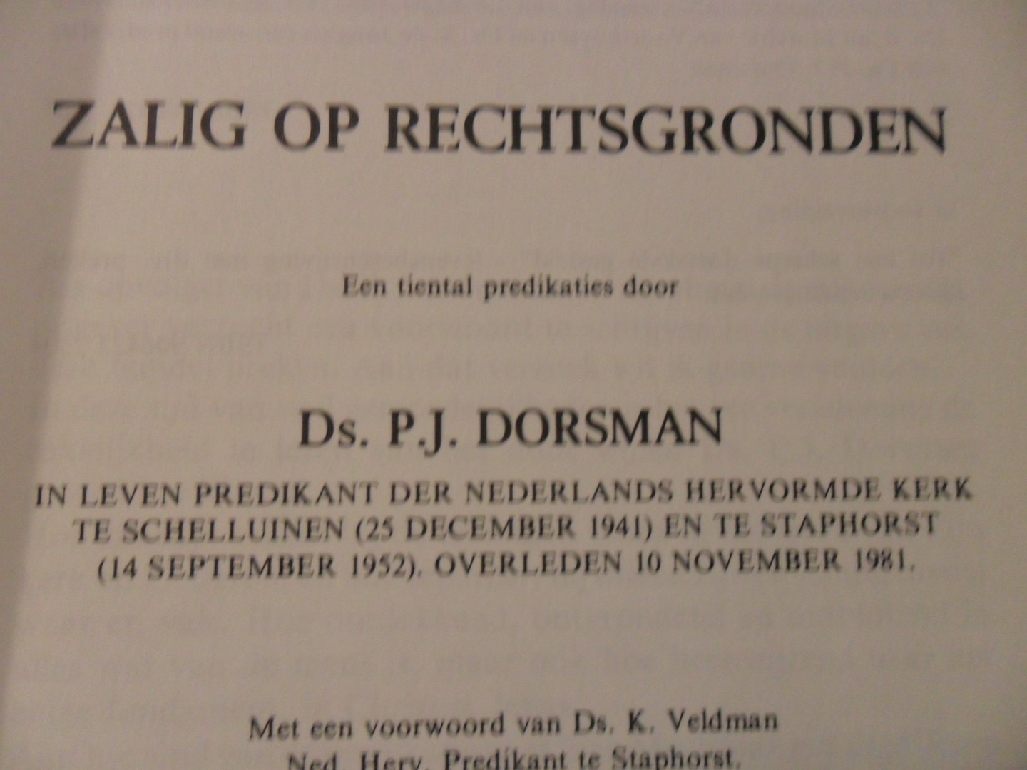Dorsman P.J. - Zalig op rechtsgronden