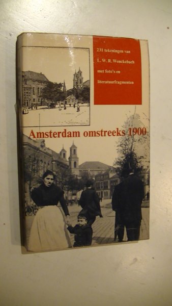 Vries, han de /  L.W.R. Wenkebach / Waal, A.M. van de. (red.). - amsterdam omstreeks 1900