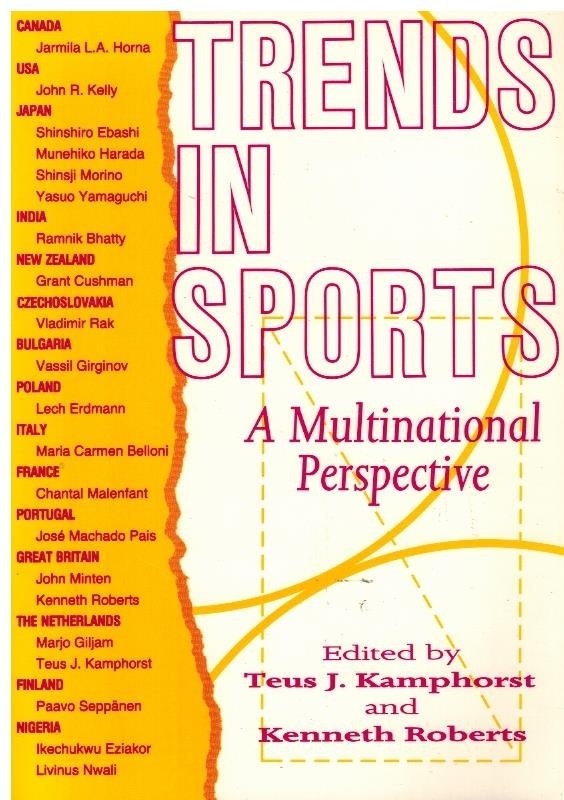 Kamphuis, T.J. & Roberts, K. - Trends in Sports -A Multinational Perspective
