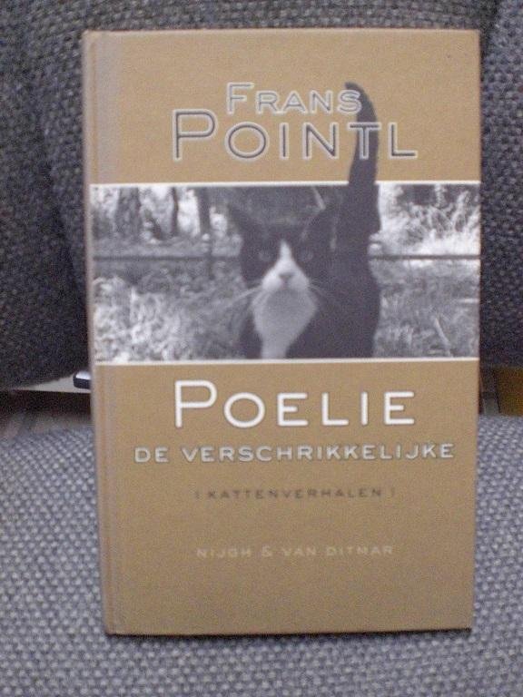 Frans Pointl - Poelie de Verschrikkelijke / kattenverhalen