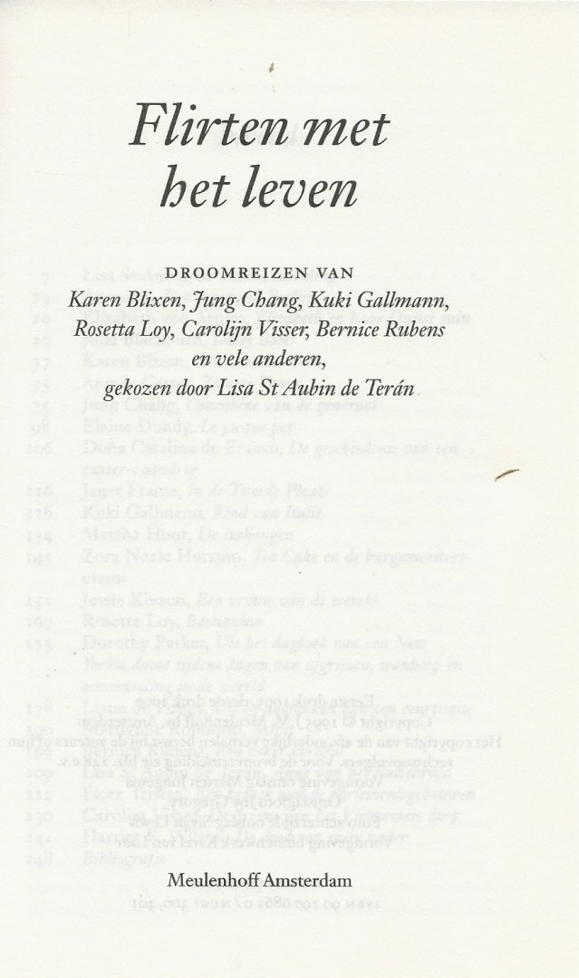 Saint Aubin de Teran, L. Vertaling  Netti Vink  Omslagfoto Joy Gregory - Flirten met het leven  -  Droomreizen van Karen Blixen, Jung Chang, Kuki Gallmann, Rosetta Loy, Carolijn Visser, Bernice Rubens en vele anderen