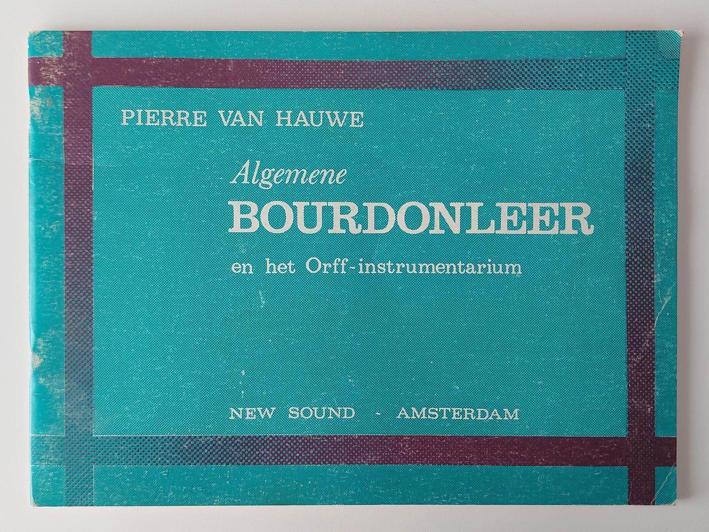 Hauwe, Pierre van - Algemene Bourdonleer en het Orff-instrumentarium