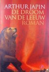 Arthur Japin - De  droom van de leeuw