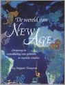 Thompson, G.M. - De wereld van de New Age / druk 1