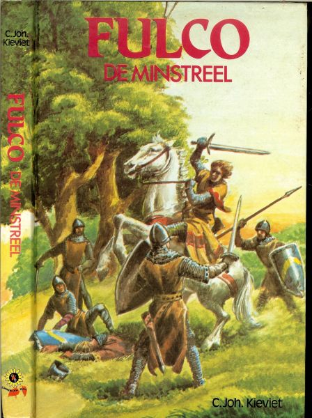 Kieviet, C.Joh .. met Illusraties van Dick de Wilde - Fulco de ministreel. Een historisch verhaal uit de tijd van graaf Jan I.