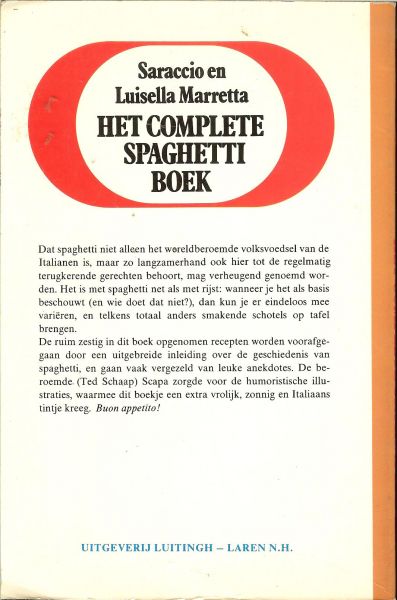 Marretta Saraccio en Luisella .. met tekeningen van Scapa - Het complete Spaghetti boek