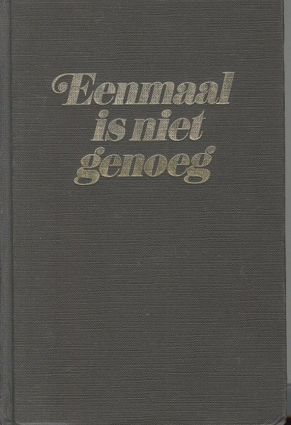 Susann, Jacqueline - Eenmaal is niet genoeg