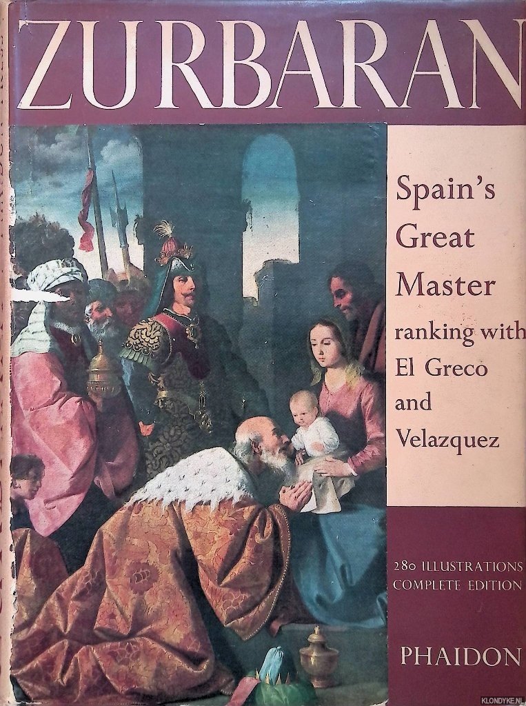 Soria, Martin S. - Zurbaran: Spain's Great Master ranking with El Greco and Vélasquez